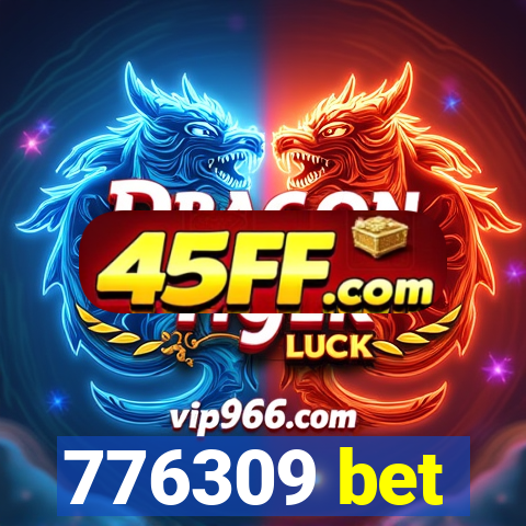 776309 bet